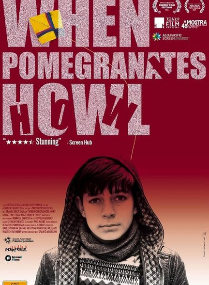 (2020) When Pomegranates Howl | وقت جیغ انار